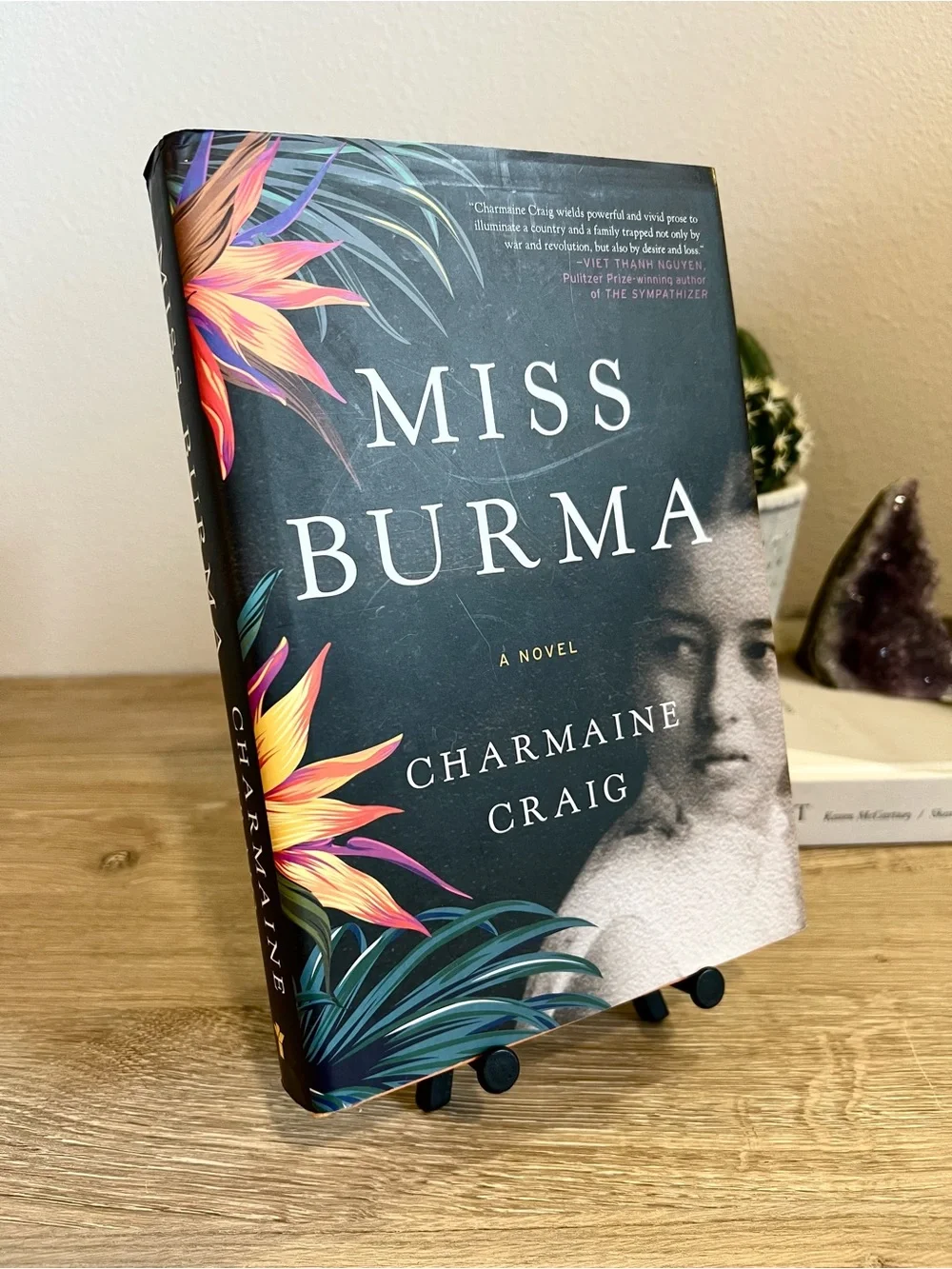 Miss Burma Charmaine Craig Hardcover Book 2017 First Edition Historical Fiction